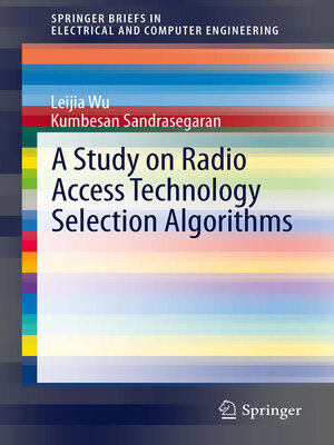 cover image of A Study on Radio Access Technology Selection Algorithms